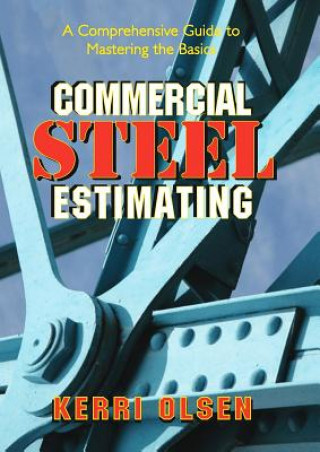 Książka Commercial Steel Estimating Kerri Olsen