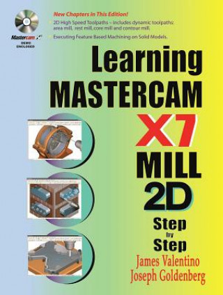 Książka Learning Mastercam X7 Mill 2D Step by Step James Valentino