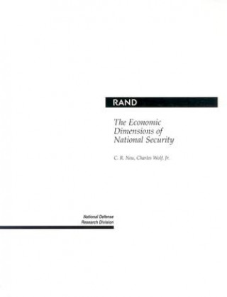 Carte Economic Dimensions of National Security Carl Richard Neu