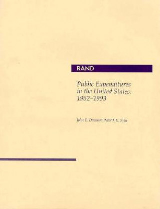 Kniha Public Expenditures in the United States, 1952-1993 John E Dawson
