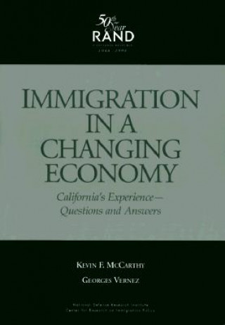 Könyv Immigration in a Changing Economy Kevin F. McCarthy