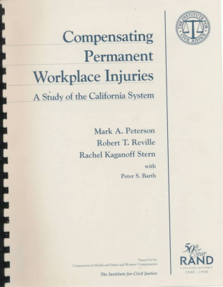 Kniha Compensating Permanent Workplace Injuries Mark A. Peterson