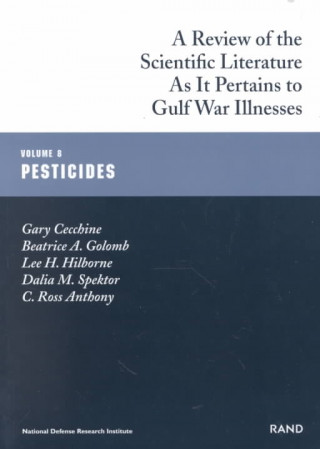 Kniha Review of the Scientific Literature as it Pertains to Gulf War Illnesses Sandra Geschwind