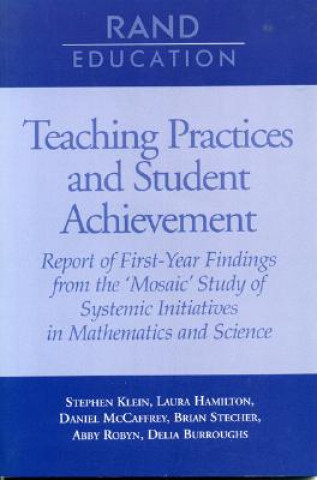 Kniha Teaching Practices and Student Achievement Stephen P. Klein