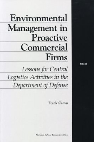 Livre Environmental Management in Proactive Commercial Firms Frank Camm