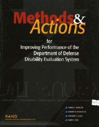 Libro Methods and Actions for Improving Performance of the Department of Defense Disability Evaluation System 2002 Cheryl Y. Marcum