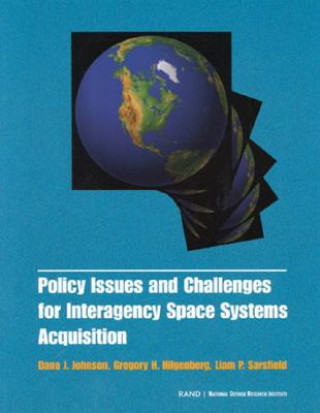 Carte Policy Issues and Challenges for Interagency Space System Acquisition Dana J. Johnson
