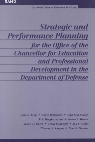 Carte Strategic and Performance Planning for the Office of the Chancellor for Educational and Professional Development Dina G. Levy