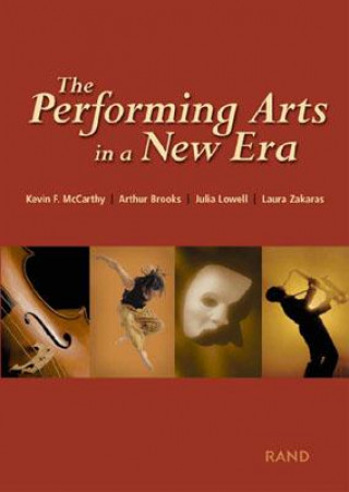 Kniha Performing Arts in a New Era Kevin F. McCarthy