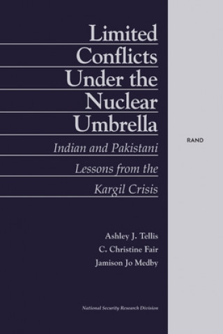 Kniha Limited Conflict Under the Nuclear Umbrella Jamison Jo Medby