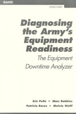 Könyv Diagnosing the Army's Equipment Readiness Eric Peltz