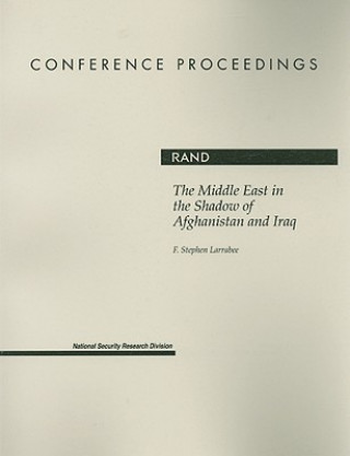 Libro Middle East in the Shadow of Afghanistan and Iraq F. Stephen Larrabee