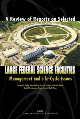 Könyv Review of Reports on Selected Large Federal Science Facilities David M. Adamson