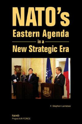 Carte NATO's Eastern Agenda in a New Strategic Era F. Stephen Larrabee