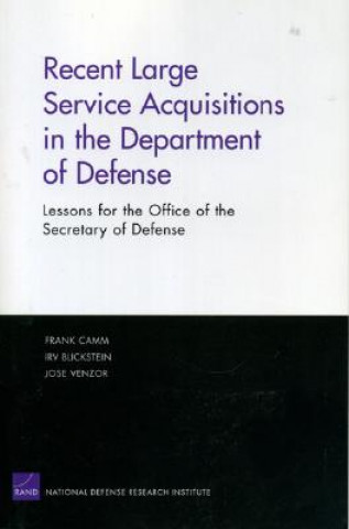 Книга Recent Large Service Acquisitions in the Department of Defense Frank Camm