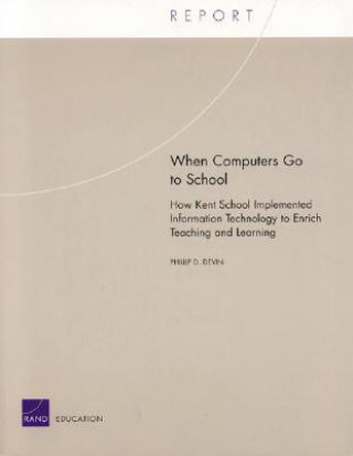 Carte When Computers Go to School Phillip D. Devin