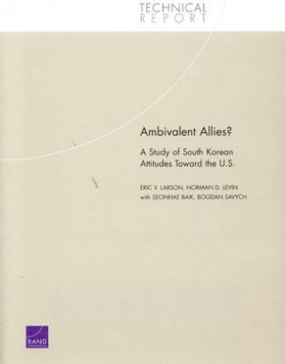 Książka Ambivalent Allies? Eric V. Larson