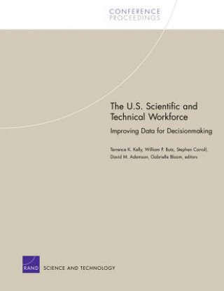 Kniha U.S. Scientific and Technical Workforce Terrence K. Kelly