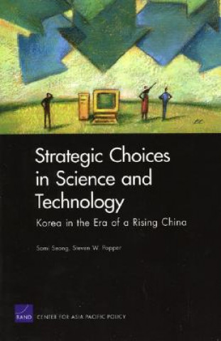 Książka Strategic Choices in Science and Technology Somi Seong