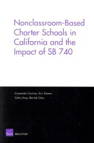 Carte Nonclassroom-based Charter Schools in California and the Impact of SB 740 Cassandra Guarino