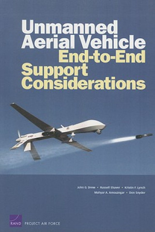 Kniha Unmanned Aerial Vehicle End-to-End Support Considerations John G. Drew