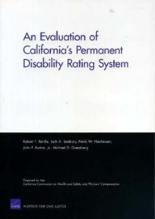 Kniha Evaluation of California's Permanent Disability Rating System Robert T. Reville