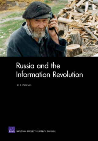 Buch Russia and the Information Revolution D J Peterson