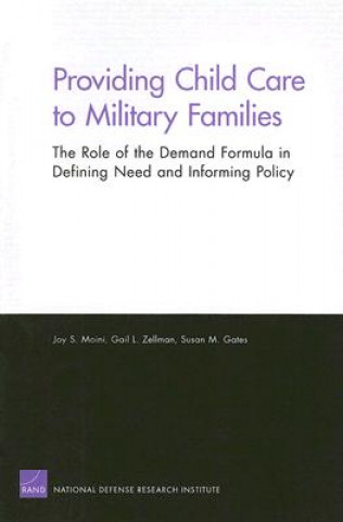 Carte Providing Child Care to Military Families Joy S Moini
