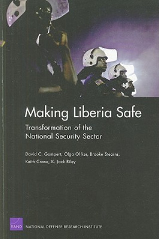 Carte Making Liberia Safe David C Gompert