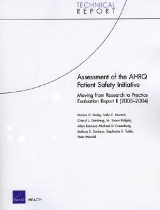 Kniha Assessment of the AHRQ Patient Safety Initiative Donna O Farley