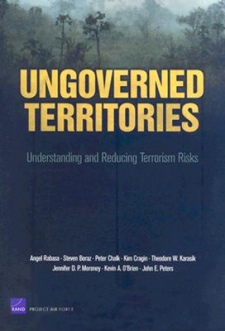 Kniha Ungoverned Territories Angel Rabasa