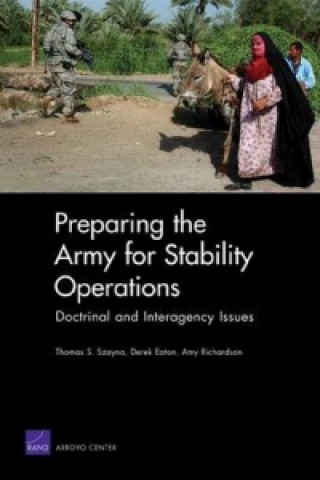 Book Preparing the Army for Stability Operations Thomas S Szayna