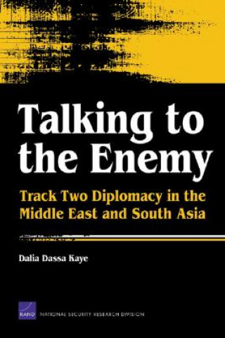 Kniha Talking to the Enemy Dalia Dassa Kaye