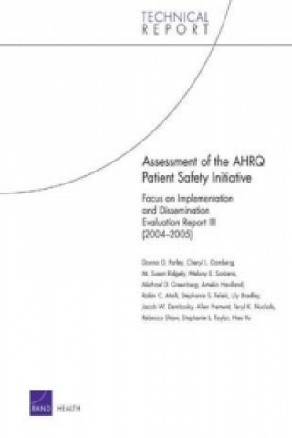 Buch Assessment of the AHRQ Patient Safety Initiative Donna O Farley