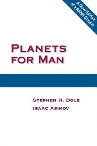 Könyv Planets for Man Stephen H. Dole