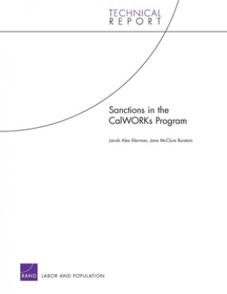 Carte Sanctions in the CalWORKs Program Jacob Alex Klerman