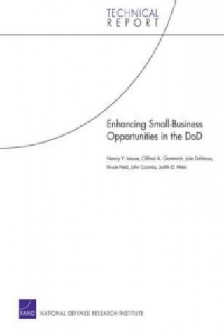 Книга Enhancing Small-business Opportunities in the DoD Nancy Y Moore