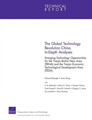 Kniha Global Technology Revolution, China, In-depth Analyses Richard Silberglitt