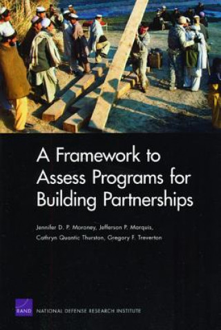 Βιβλίο Framework to Assess Programs for Building Partnerships Jennifer D P Moroney