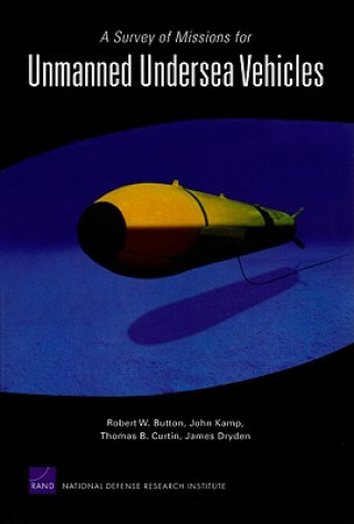 Carte Survey of Missions for Unmanned Undersea Vehicles Robert W Button