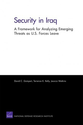 Könyv Security in Iraq David C Gompert
