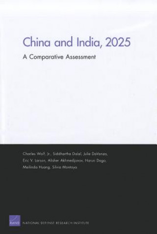 Könyv China and India, 2025: A Comparative Assessment Charles Wolf