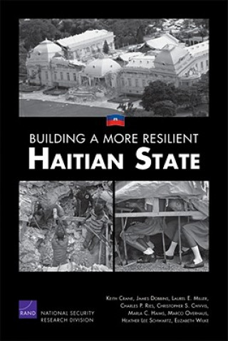 Carte Building a More Resilient Haitian State Keith Crane