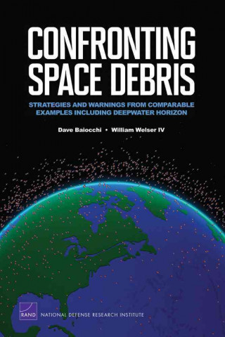 Knjiga Confronting Space Debris Dave Baiocchi