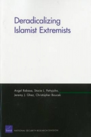 Knjiga Deradicalizing Islamist Extremists Angel Rabasa