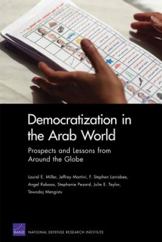 Kniha Democratization in the Arab World Laurel E. Miller