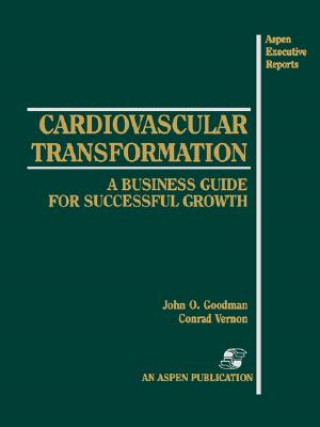 Książka Cardiovascular Transformation John Goodman