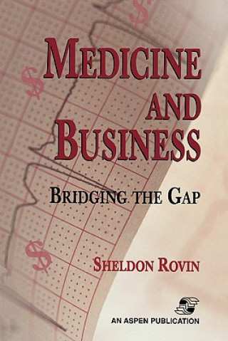 Libro Medicine and Business Sheldon Rovin