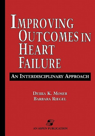 Carte Heart Failure Handbook Debra Moser