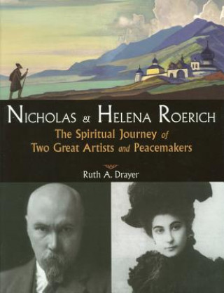 Kniha Nicholas and Helena Roerich Ruth A. Drayer